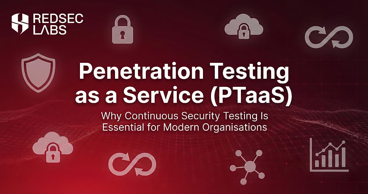 Penetration Testing as a Service (PTaaS): Why Continuous Security Testing Is Essential for Modern Organizations