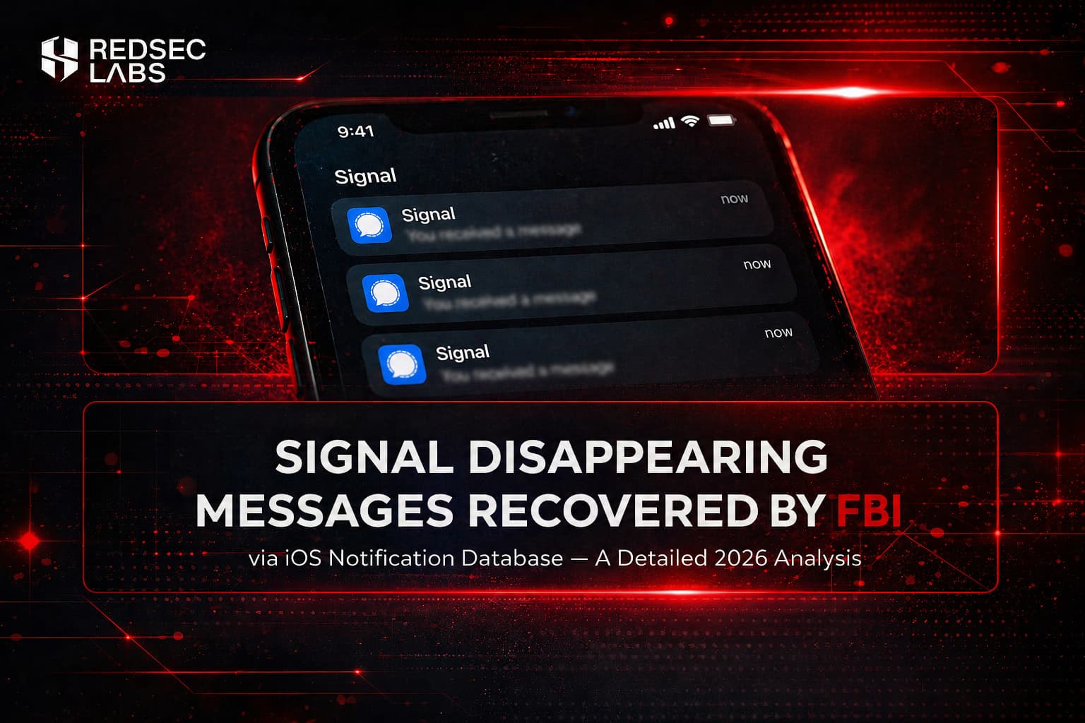 Signal Disappearing Messages Recovered by FBI via iOS Notification Database - A Detailed 2026 Analysis