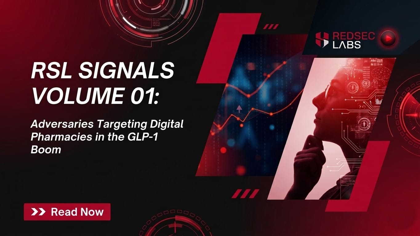 RSL Signals Releases First Brief on Cyberattacks Targeting E-Pharmacies